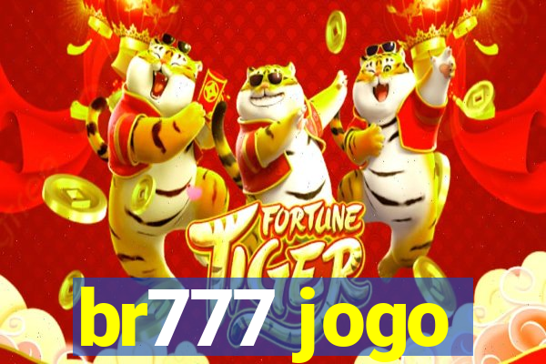 br777 jogo